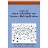Cases on Open-Linked Data and Semantic Web Applications eBook