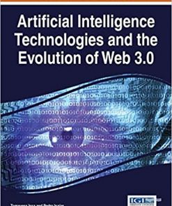 Artificial Intelligence Technologies and the Evolution of Web 3.0 eBook