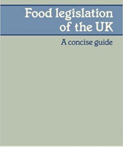Food Legislation of the UK: A Concise Guide eBook