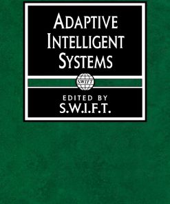 Adaptive Intelligent Systems: Proceedings of the BANKAI workshop, Brussels, Belgium, 12-14 October 1992 eBook