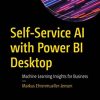 Self-Service AI with Power BI Desktop: Machine Learning Insights for Business eBook