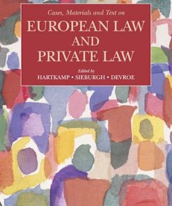 Cases, Materials and Text on European Law and Private Law eBook