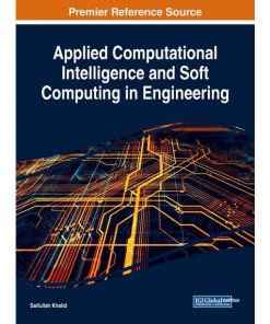 Applied Computational Intelligence and Soft Computing in Engineering eBook