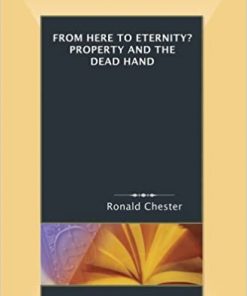 From Here To Eternity? Property and the Dead Hand eBook