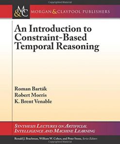 An Introduction to Constraint-Based Temporal Reasoning eBook