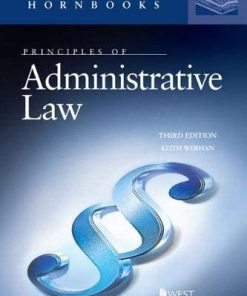 Werhan's Principles of Administrative Law eBook