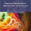 Regulatory Transformations: Rethinking Economy-Society Interactions eBook