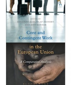 Core and Contingent Work in the European Union: A Comparative Analysis eBook