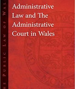 Administrative Law and The Administrative Court in Wales eBook