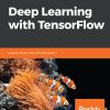 Deep Learning with TensorFlow eBook