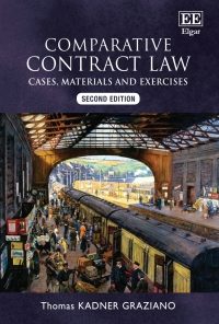Comparative Contract Law, Second Edition: Cases, Materials and Exercises eBook