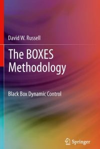 The BOXES Methodology: Black Box Dynamic Control eBook
