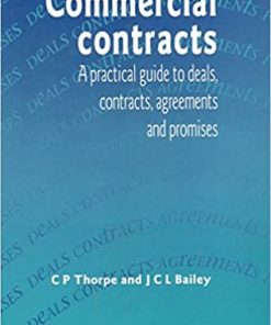 Commercial Contracts: A Practical Guide to Deals, Contracts, Agreements and Promises eBook