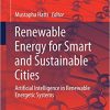 Renewable Energy for Smart and Sustainable Cities: Artificial Intelligence in Renewable Energetic Systems eBook