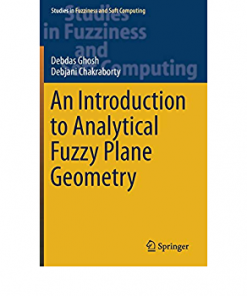 An Introduction to Analytical Fuzzy Plane Geometry eBook