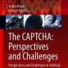 The CAPTCHA: Perspectives and Challenges Perspectives and Challenges in Artificial Intelligence eBook