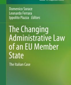 The Changing Administrative Law of an EU Member State: The Italian Case eBook