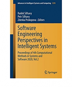 Software Engineering Perspectives in Intelligent Systems: Proceedings of 4th Computational Methods in Systems and Software 2020, Vol.2 eBook