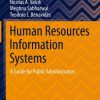 Human Resources Information Systems: A Guide for Public Administrators eBook