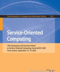 Service-Oriented Computing: 15th Symposium and Summer School, SummerSOC 2021, Virtual Event, September 13–17, 2021, Proceedings eBook