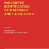 Parameter Identification of Materials and Structures eBook