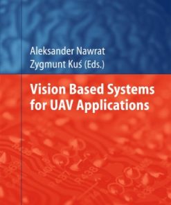 Vision Based Systemsfor UAV Applications eBook