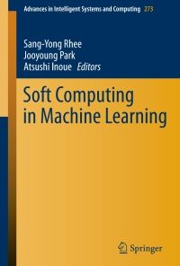 Soft Computing in Machine Learning eBook