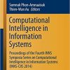 Computational Intelligence in Information Systems: Proceedings of the Fourth INNS Symposia Series on Computational Intelligence in Information Systems (INNS-CIIS 2014) eBook