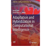 Adaptation and Hybridization in Computational Intelligence eBook
