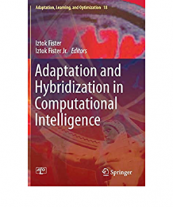 Adaptation and Hybridization in Computational Intelligence eBook