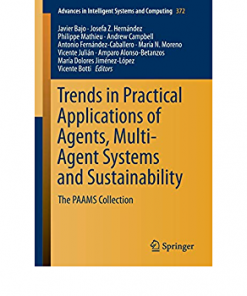 Trends in Practical Applications of Agents, Multi-Agent Systems and Sustainability: The PAAMS Collection eBook