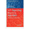 Self-Organizing Migrating Algorithm: Methodology and Implementation eBook