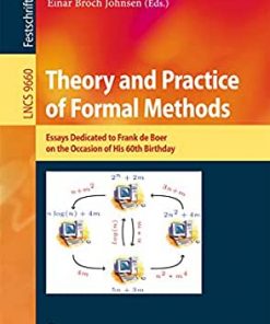 Theory and Practice of Formal Methods: Essays Dedicated to Frank de Boer on the Occasion of His 60th Birthday eBook