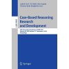 Case-Based Reasoning Research and Development: 24th International Conference, ICCBR 2016, Atlanta, GA, USA, October 31 - November 2, 2016, Proceedings eBook