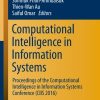 Computational Intelligence in Information Systems: Proceedings of the Computational Intelligence in Information Systems Conference (CIIS 2016) eBook
