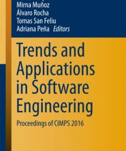 Trends and Applications in Software Engineering: Proceedings of CIMPS 2016 eBook