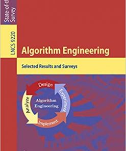 Algorithm Engineering: Selected Results and Surveys eBook