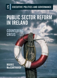 Public Sector Reform in Ireland: Countering Crisis eBook