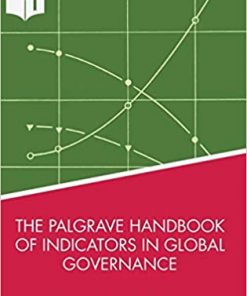 The Palgrave Handbook of Indicators in Global Governance eBook