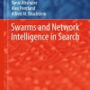 Swarms and Network Intelligence in Search eBook