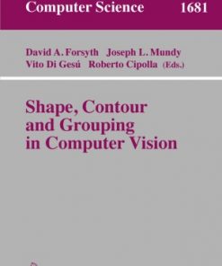 Shape, Contour and Grouping in Computer Vision eBook