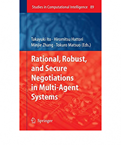 Rational, Robust, and Secure Negotiations in Multi-Agent Systems eBook