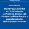 Die Individualsanktionen des Sicherheitsrates der Vereinten Nationen und die Grund- und Menschenrechte aus der Europäischen Menschenrechtskonvention eBook