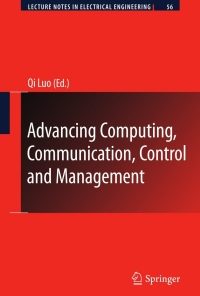 Advancing Computing, Communication, Control and Management eBook