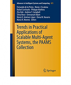 Trends in Practical Applications of Agents and Multiagent Systems: 9th International Conference on Practical Applications of Agents and Multiagent Systems eBook