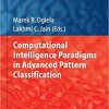 Computational Intelligence Paradigms in Advanced Pattern Classification eBook
