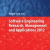Software Engineering Research, Management and Applications 2012 eBook