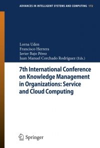 7th International Conference on Knowledge Management in Organizations: Service and Cloud Computing eBook
