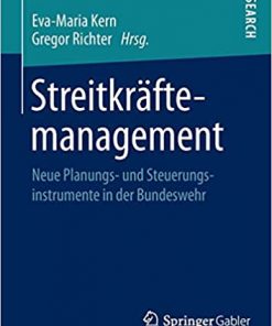 Streitkräftemanagement: Neue Planungs- und Steuerungsinstrumente in der Bundeswehr eBook