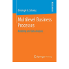 Multilevel Business Processes: Modeling and Data Analysis eBook